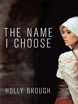 cover image of The Name I Choose
